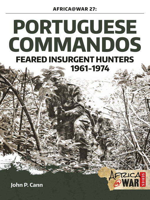 Title details for Portuguese Commandos by John P. Cann - Available